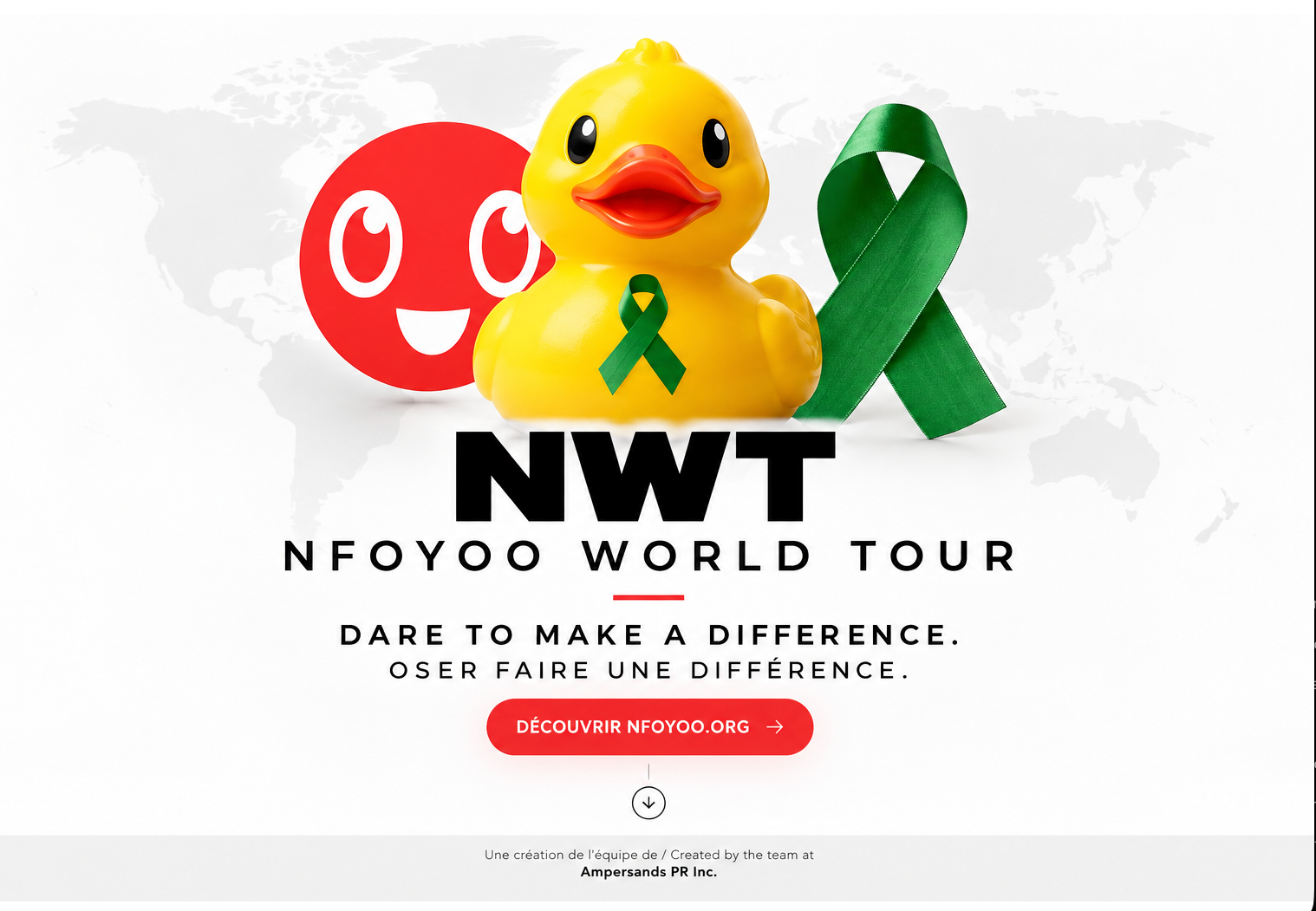 NWT — NFOYOO WORLD TOUR. Canard jaune au ruban vert, logo NFOYOO et carte du monde. Dare to Make a Difference. Oser faire une différence.